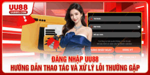 Đăng nhập UU88